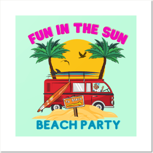 Fun in the Sun Beach Party Posters and Art